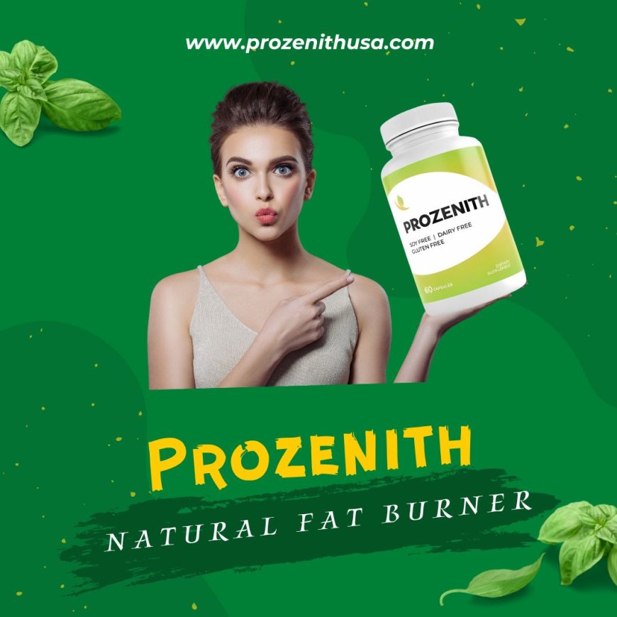 Prozenith Reviews 2025: A Natural Weight Loss Supplement That Actually Works