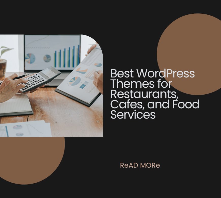 Best WordPress Themes for Restaurants, Cafes, and Food Services