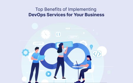 Top Benefits of Implementing DevOps Services for Your Business