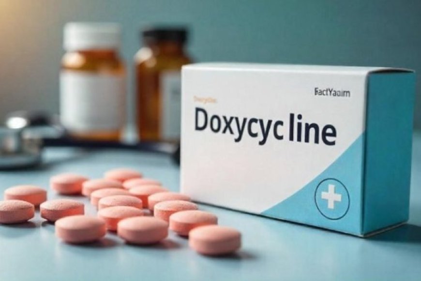 How Doxycycline Fights Bacterial Infections Effectively
